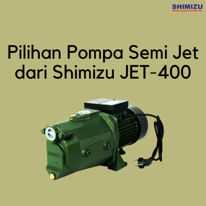 Pompa Semi Jet Shimizu – JET-400